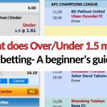 w88zo over under 1.5 meaning in betting