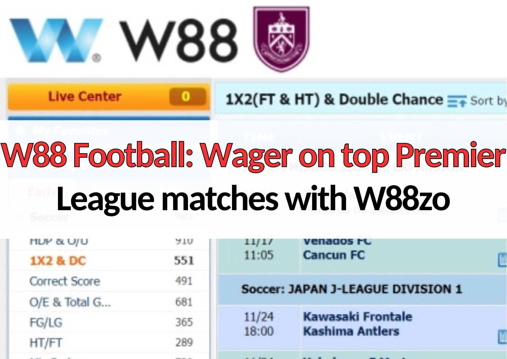w88zo w88 football wager on top premier league matches